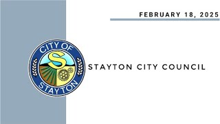 February 18 2025 Stayton City Council Meeting Live Stream [upl. by Dibbrun621]