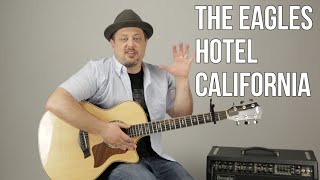 Hotel California The Eagles Easy Acoustic Guitar Lesson  Tutorial [upl. by Atirabrab]