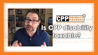 Is CPP disability taxable [upl. by Deach455]