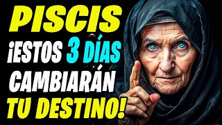 😱♓ PISCIS ¡ESTOS 3 DÍAS DE NOVIEMBRE CAMBIARÁN TU DESTINO PARA SIEMPRE [upl. by Etnuahc]