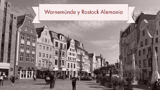 Warnemunde y Rostock  Alemania [upl. by Neiv]