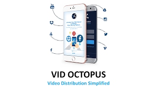 Vid Octopus  Video Distribution to Social Media  Promo  App Preview [upl. by Imled]