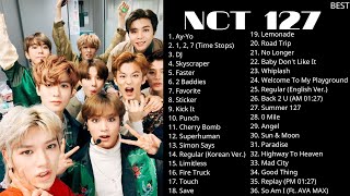 NCT127 Best Songs Playlist 2023 updated audio [upl. by Asina]