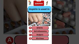 Aspirin is used in study pharmacy biology humananatomy india quiz english facts [upl. by Amilb]