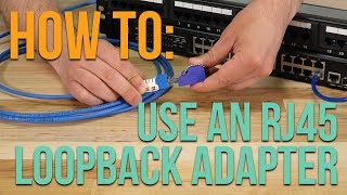 How to Using an RJ45 Loopback Adapter [upl. by Emalia]