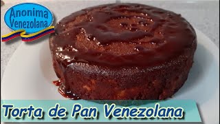 Torta de pan Venezolana  TORTA DE PAN CASERA  Receta Venezolana [upl. by Nurav]