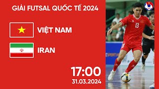 🔴 Trực tiếp Vietnam  Iran  2024 International Futsal Friendly [upl. by Nadda]