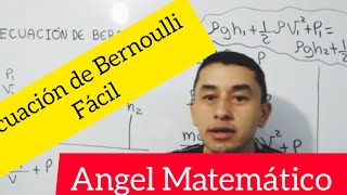 Ecuación de Bernoulli explicación fácil [upl. by Aerdnaid]