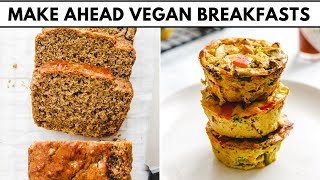 4 MakeAhead Vegan Breakfasts Healthy amp Freezer Friendly [upl. by Kerrie]