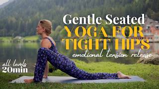 20 MIN YOGA FOR TIGHT HIPS RELEASE  Quick Beginner Yoga Flow For Emotional Tension Release [upl. by Ecyarg758]