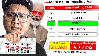 ITER Soa is the Worst 🤬 Paid NIRF Rank Exposed High Fees amp Worst Placements  SOA University Review [upl. by Emmett]