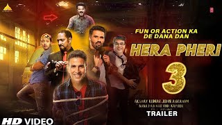 HERA PHERI 3  Trailer  Akshay Kumar  Suniel Shetty  Paresh Raval  Kartik Kiara Karina Kapoor [upl. by Enyamart]