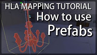 How to use prefabs Half life alyx mapping tutorial [upl. by Toomay]