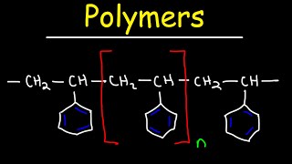 Polymers  Basic Introduction [upl. by Moia584]