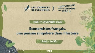 Economistes français une pensée singulière dans lhistoire  711  9h00 SEPR [upl. by Entwistle]