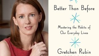 Gretchen Rubin Why Low Carb Diets Work Habit Hacking amp Why You Should Get a Puppy [upl. by Erret]