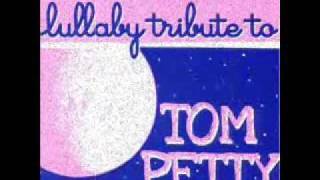 Learning To Fly  Tom Petty Lullaby Tribute [upl. by Eddra966]