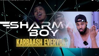 Sharma boy karbaash every day  official audio Reaction By Faatax HD 2024 [upl. by Assenad]