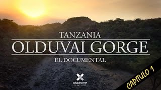 VLOGDOCUMENTAL TANZANIA OLDUVAI GORGE CAP1 LA CUNA DE LA HUMANIDAD English subtitles [upl. by Ciel]