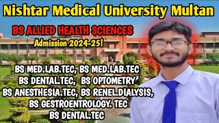 Nishtar Medical University Multan Admission 202425 l BS Allied Health Sciences Admission 202425 [upl. by Yenrab]