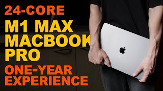 My OneYear Journey with the M1 Max MacBook Pro [upl. by Ahseal]