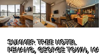 Summer Tree Hotel Penang George Town Malaysia [upl. by Caron]