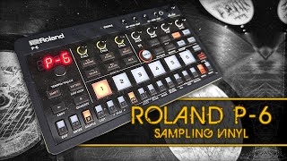 ROLAND P6 SAMPLING VINYL LOFI BOOM BAP BEAT MAKING [upl. by Teraj]