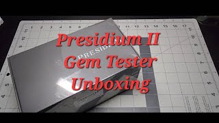 Presidium Gem Tester II Unboxing What should be in the box calibration testing quirks and all [upl. by Bezanson]