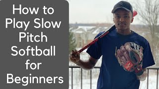 How to play slow pitch softball for beginners [upl. by Mariya917]