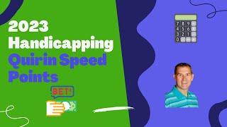 Handicapping Horses Quirin Speed Points [upl. by Analaj410]