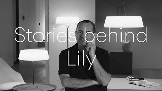 Stories Behind Lily [upl. by Leavy]