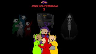 Teletubbies Horror Tales Of Teletubbyland 3 [upl. by Razaile]