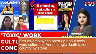 EYs ex employees open up about toxic work culture as Annas tragic death takes country by storm [upl. by Tippets]