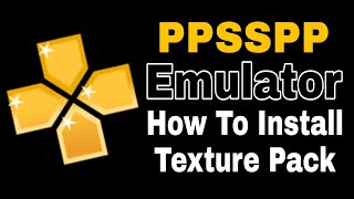 How To Install Texture Pack On PPSSPP Emulator  Android [upl. by Reh]