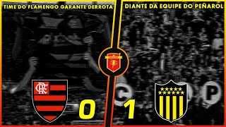 DERROTA DO URUBU  Flamengo 0 x 1 Peñarol  COPA LIBERTADORES QUARTAS DE FINAL  19092024 [upl. by Ahsial797]