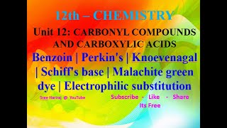 Benzoin  Perkins  Knoevenagal  Schiffs base  Malachite green dye  Electrophilic  in Tamil [upl. by Lebaron]