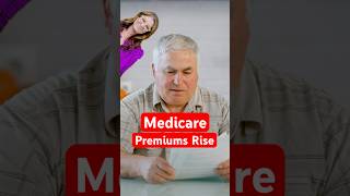 Medicare Premiums and Deductibles on the rise for 2025 [upl. by Folberth]