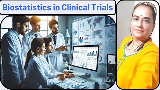 2  Biostatistics in Clinical Trials [upl. by Benedetto]