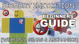 COMBAT INITIATION Beginners Guide amp Tips [upl. by Regina]