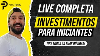 Live sobre INVESTIMENTOS para INICIANTES [upl. by Cahn]