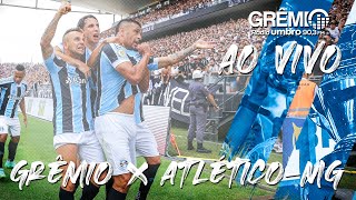 AO VIVO  Grêmio x AtléticoMG Campeonato Brasileiro 2021 [upl. by Breana703]