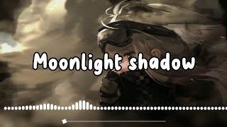 Nightcore  Moonlight shadow ▷Lyrics [upl. by Aihtnis]