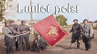 Luulot Pois Finnish Propaganda Song English and Finnish lyrics [upl. by Lazos]