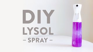 How to make your own Lysol spray [upl. by Oileduab]