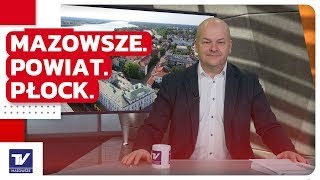 MazowszePowiatPłock  Andrzej Nowakowski Prezydent Miasta Płocka [upl. by Erialc]