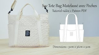 Comment Coudre un Sac Tote Bag Matelassé avec Poches  Tuto  Patron PDF  Couture Facile Mimi [upl. by Leopoldine]