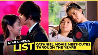 KathNiel movie meetcutes through the years  Star Cinema List It [upl. by Reisfield]