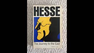 quotThe Journey to the Eastquot By Hermann Hesse [upl. by Cardinal]