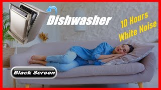 Dishwasher Sound 10 Hours White Noise Sleeping Relaxation Calming [upl. by Ellemac]