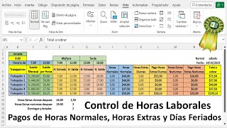 Pagos de Horas Laborales Normales Extras Diurnas y Nocturnas Uno y Varios Trabajadores Con Excel [upl. by Soble]